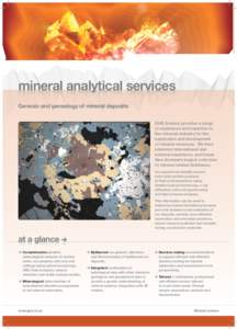 mineral analytical services Genesis and genealogy of mineral deposits GNS Science provides a range of experience and expertise to the minerals industry for the exploration and development
