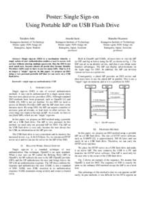 Poster: Single Sign-on Using Portable IdP on USB Flash Drive Takahiro Ishii Atsushi Inoie