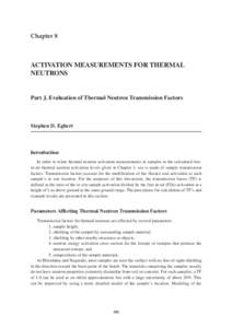 Chapter 8  ACTIVATION MEASUREMENTS FOR THERMAL NEUTRONS  Part J. Evaluation of Thermal Neutron Transmission Factors