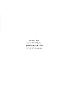 REPORT OF AUDIT AL VA SCHOOL DISTRICT #1-1 WOODS COUNTY - OKLAHOMA JULY 1, 2014 TO JUNE 30, 2015  ALVA SCHOOL DISTRICT #1-1