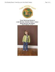 Free Knitting Pattern: Cotton-Ease (new) Seed Stitch Cardigan  Free Knitting Pattern Lion Brand Cotton-Ease (new) Seed Stitch Cardigan ®