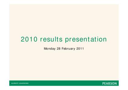 Microsoft PowerPoint - Results 2010 FINAL WEB.pptx
