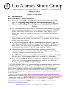 Los Alamos Study Group  Nuclear Disarmament • Environmental Protection • Social Justice • Economic Sustainability Memorandum August 8, 2012, Revision 0 To: