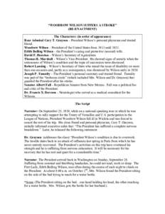 Woodrow Wilson / Thomas R. Marshall / Joseph Patrick Tumulty / Edith Bolling Galt Wilson / Robert Lansing / Warren G. Harding / Cary T. Grayson / Wilson / Grayson / Politics of the United States / United States / Presidency of Woodrow Wilson