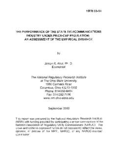 NRR100[removed]THE PERFORMANCE OF THE STATE TELECOMMUNICATIONS INDUSTRY UNDER PRICE .. CAP REGULATION: AN ASSESSMENT OF THE EMPIRICAL EVIDENCE