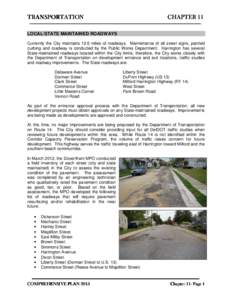 TRANSPORTATION  CHAPTER 11 LOCAL/STATE MAINTAINED ROADWAYS Currently the City maintains 12.6 miles of roadways. Maintenance of all street signs, painted