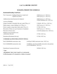 LAC LA BICHE COUNTY BUILDING PERMIT FEE SCHEDULE Residential/Dwelling Units/Farm New Construction - Building Permit Levy (main level) - Upper/Lower Floors