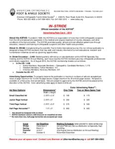 RECONSTRUCTION • SPORTS MEDICINE • TRAUMA • TECHNOLOGY  American Orthopaedic Foot & Ankle Society® • 6300 N. River Road, Suite 510, Rosemont, IL[removed]Phone: [removed]or[removed]; Fax: [removed] • w