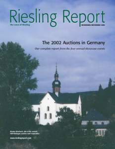 Riesling Report The voice of Riesling NOVEMBER/DECEMBER[removed]The 2002 Auctions in Germany