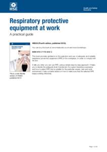 Respiratory protective equipment at work: A practical guide HSG53