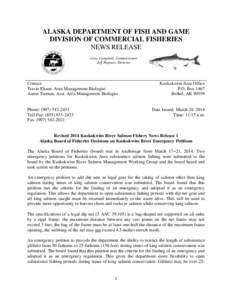 ALASKA DEPARTMENT OF FISH AND GAME DIVISION OF COMMERCIAL FISHERIES NEWS RELEASE Cora Campbell, Commissioner Jeff Regnart, Director