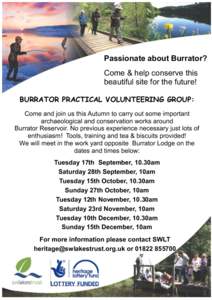 Passionate about Burrator? Come & help conserve this beautiful site for the future! BURRATOR PRACTICAL VOLUNTEERING GROUP: Come and join us this Autumn to carry out some important archaeological and conservation works ar