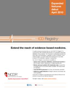 Expanded features debut April[removed]Extend the reach of evidence-based medicine.