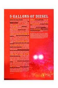 5 gallons of diEsel SAUSAGE Les Claypool, Todd Huth & Jay lane. riddles Are Abound Tonight Directed by Les EXTRAS: Les Claypool, Jay Lane & Rob Wasserman 3 Guys Named SchmoBay