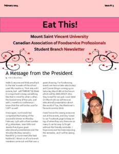 1  A Message from the President By  Hilary Boudreau