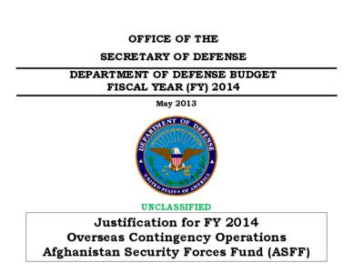 OFFICE OF THE SECRETARY OF DEFENSE DEPARTMENT OF DEFENSE BUDGET FISCAL YEAR (FY[removed]May 2013