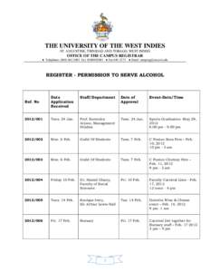 THE UNIVERSITY OF THE WEST INDIES ST. AUGUSTINE, TRINIDAD AND TOBAGO, WEST INDIES OFFICE OF THE CAMPUS REGISTRAR ● Telephone: ([removed]Ext[removed] ● Fax[removed] ● Email [removed]