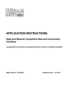 APPLICATION INSTRUCTIONS State and National Competitive New and Continuation Including: As applicable to the Notice of Funding Opportunity or Notice of Funding Availability  OMB Control #: [removed]