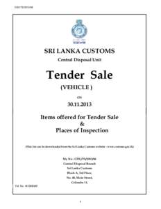 CDU/TS[removed]SRI LANKA CUSTOMS Central Disposal Unit  Tender Sale