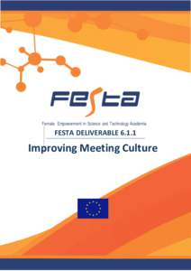 Female Empowerment in Science and Technology Academia  FESTA DELIVERABLEImproving Meeting Culture