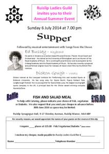 Ruislip Ladies Guild invites you to their Annual Summer Event Sunday 6 July 2014 at 7.00 pm  Followed by musical entertainment with Songs from the Shows