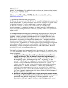 Submission re: Request for Information (RFI) on the NIH Plan to Develop the Genetic Testing Registry Notice Number: NOT-OD[removed]Submission from Michael Segal MD PhD, Chief Scientist, SimulConsult, Inc., www.simulconsul