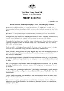 South Australia must stop dumping e-waste and destroying business - media release 22 September 2014