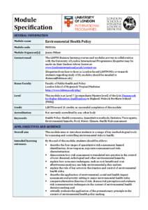 Module Specification GENERAL INFORMATION Module name  Environmental Health Policy