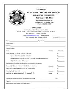 43rd Annual  UTAH PEACE OFFICERS ASSOCIATION MID-WINTER CONVENTION February 17-19, 2016 Best Western Plus Abby Inn