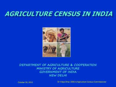 DEPARTMENT OF AGRICULTURE & COOPERATION MINISTRY OF AGRICULTURE GOVERNMENT OF INDIA NEW DELHI October 30, 2012