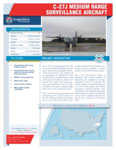c-27j Medium Range Surveillance Aircraft Characteristics Number Planned:  14