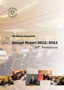 The Geneva Association  Annual Report[removed]40th Anniversary  The Geneva Association