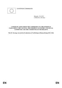 Crime / Organized crime / International criminal law / Crimes against humanity / Slavery / Protocol to Prevent /  Suppress and Punish Trafficking in Persons /  especially Women and Children / Trafficking of children / United Nations Global Initiative to Fight Human Trafficking / Human trafficking in Australia / Human trafficking / Human rights abuses / Child abuse