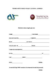 TORNEO MISTO DI BEACH VOLLEY CUS ROMA – SAPIENZA  Modulo iscrizione singolo giocatore