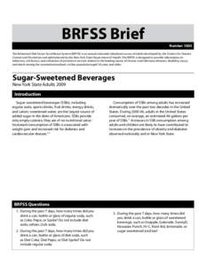 New York State BRFSS Brief Report Number 1003:Sugar-Sweetened Beverages - New York State Adults 2009