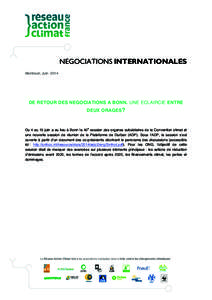 NEGOCIATIONS INTERNATIONALES Montreuil, Juin 2014 DE RETOUR DES NEGOCIATIONS A BONN. UNE ECLAIRCIE ENTRE DEUX ORAGES?