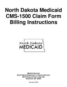 Federal assistance in the United States / Healthcare reform in the United States / Medicaid / Presidency of Lyndon B. Johnson / Unique physician identification number / Explanation of benefits / Health insurance / Nursing home / Medical billing / Health / Medicine / Identifiers