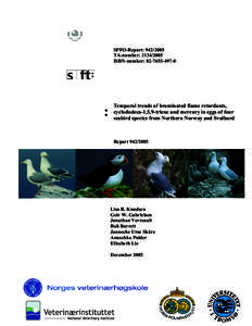 Temporal trends of brominated flame retardants, clyclododeca-1,5,9-triene and mercury in eggs of four seabird species from Northern Norway and Svalbard