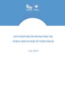 Microsoft Word - July[removed]GFSI Position Paper - Mitigating the Impact of Food Fraud