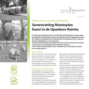 september[removed]Stichting Kunst in de Openbare Ruimte [KidOR) Samenvatting Masterplan Kunst in de Openbare Ruimte