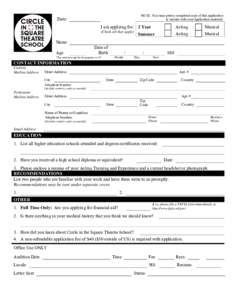 NOTE: You must print a completed copy of this application to include with your application materials Date:  Name