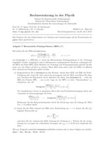 Rechnernutzung in der Physik Institut f¨ ur Experimentelle Teilchenphysik Institut f¨ ur Theoretische Teilchenphysik Interfakultatives Institut f¨