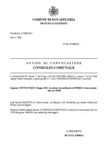COMUNE DI NOVAFELTRIA PROVINCIA DI RIMINI Novafeltria, lì [removed]Prot. n[removed]Al Sig. Consigliere
