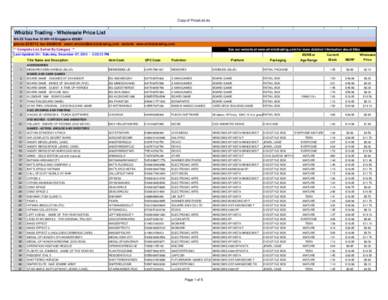 Copy of PriceList.xls  Whizbiz Trading - Wholesale Price List Blk 25 Tuas Ave 13 #01-10 Singapore[removed]phone: [removed]fax: [removed]email: [removed] website: www.whizbiztrading.com ** Complete List, So