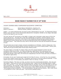 MEDIA RELEASE  July 6, 2014 BEANE MAKES IT NUMBER FIVE AT 35th WCBC