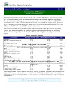 Food and Nutrition Service, Office of Policy Support  JULY 2013 CHARACTERISTICS OF SNAP HOUSEHOLDS Hawaii Congressional District 1