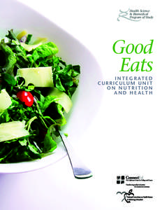 Health Science & Biomedical Program of Study Good Eats