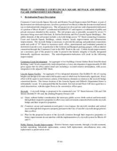 PHASE IV - COMMERCE COURT-LINCOLN SQUARE SKYWALK AND HISTORIC FACADE IMPROVEMENT SUB PROJECT 1. Revitalization Project Description