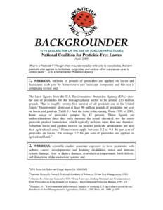 Chemistry / Environmental health / Soil contamination / Environmental effects of pesticides / Organic food / Lawn / Organic farming / 2 / 4-Dichlorophenoxyacetic acid / Chlorpyrifos / Environment / Agriculture / Pesticides