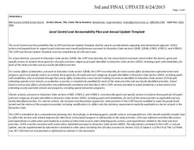 3rd and FINAL UPDATEPage 1 of 81 Introduction: LEA: Gustine Unified School District Contact (Name, Title, Email, Phone Number): Ronald Estes, Superintendent, , (LCAP Year